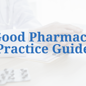 Good Pharmacy Practice Guideline